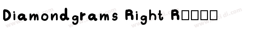 Diamondgrams Right R字体转换
